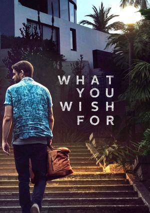 What You Wish For's poster