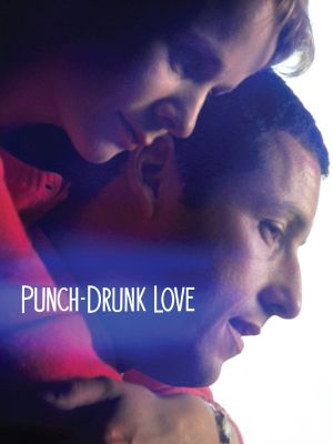 Punch-Drunk Love's poster