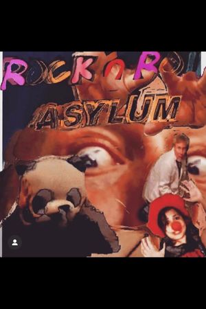 Rock n Roll Asylum's poster