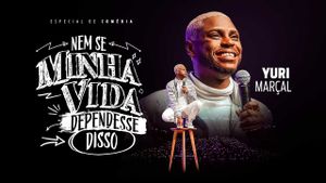 Yuri Marçal - Nem se Minha Vida Dependesse Disso's poster