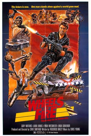 Wheels of Fire's poster