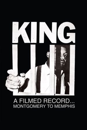 King: A Filmed Record... Montgomery to Memphis's poster