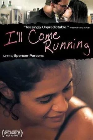 I'll Come Running's poster