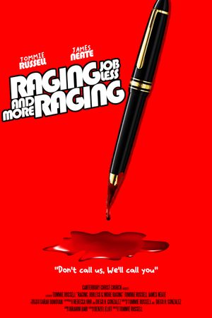 Raging, Jobless and more Raging's poster