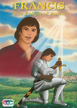 Francis: The Knight of Assisi's poster image