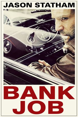 The Bank Job's poster
