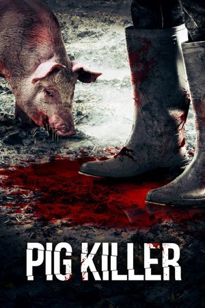 Pig Killer's poster