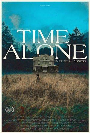 Time Alone in Fear & Sadness's poster