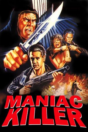 Maniac Killer's poster