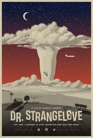 Dr. Strangelove or: How I Learned to Stop Worrying and Love the Bomb's poster