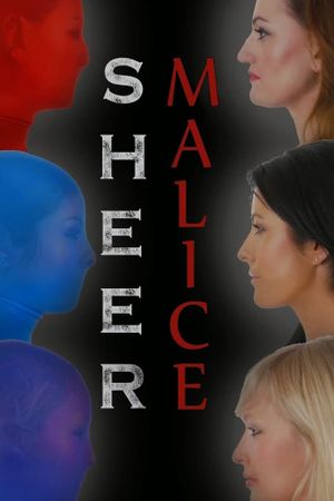 Sheer Malice's poster image