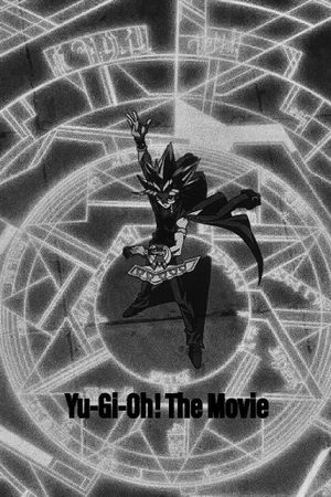 Yu-Gi-Oh!: The Movie's poster