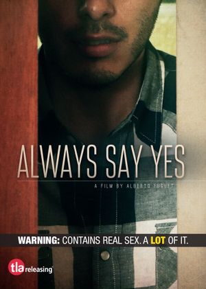 Always Say Yes's poster