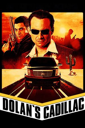 Dolan's Cadillac's poster
