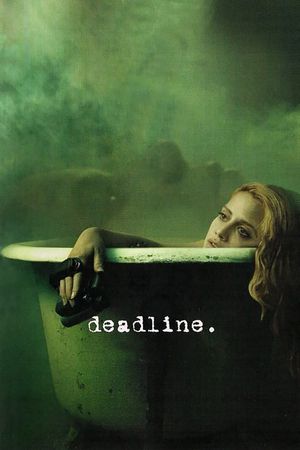 Deadline's poster