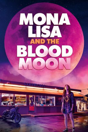 Mona Lisa and the Blood Moon's poster