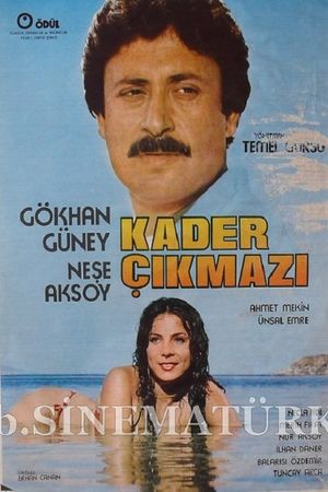 Kader Çikmazi's poster