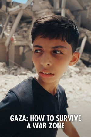 Gaza: How to Survive a Warzone's poster
