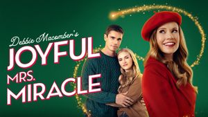 Debbie Macomber’s Joyful Mrs. Miracle's poster