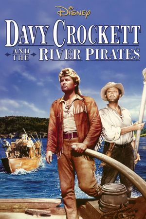 Davy Crockett and the River Pirates's poster