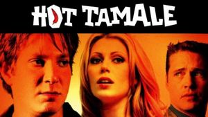 Hot Tamale's poster