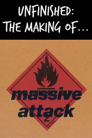 Unfinished: The Making of Massive Attack's poster