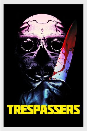 Trespassers's poster
