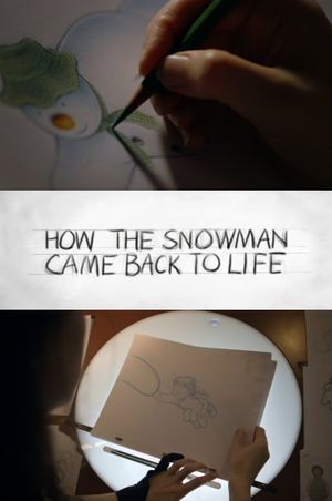 How the Snowman Came Back to Life's poster