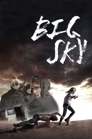 Big Sky's poster