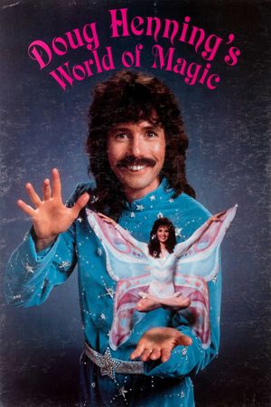 Doug Henning's World of Magic's poster