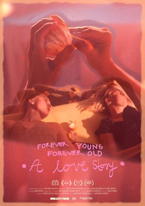 Forever Young Forever Old - A Love Story's poster image