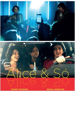 Alice & Só's poster