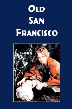 Old San Francisco's poster