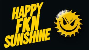 Happy FKN Sunshine's poster