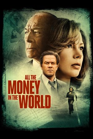 All the Money in the World's poster