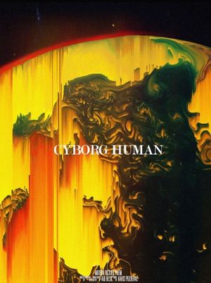 Cyborg + Human's poster