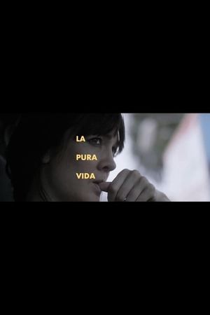 La Pura Vida's poster