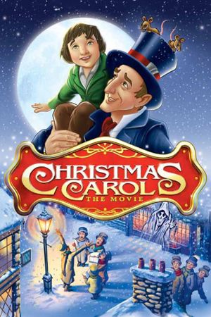 Christmas Carol: The Movie's poster