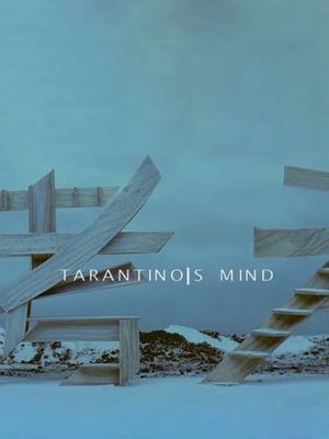 Tarantino's Mind's poster