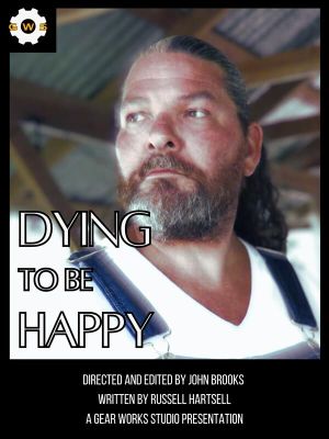 Dying to Be Happy's poster