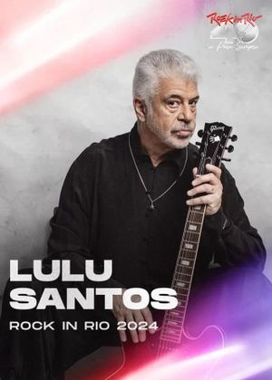 Lulu Santos: Rock In Rio's poster