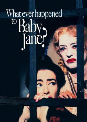 What Ever Happened to Baby Jane?'s poster