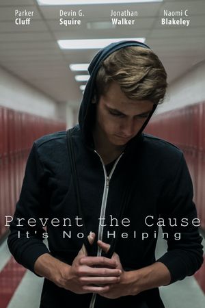 Prevent the Cause's poster