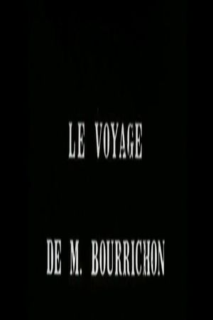 The Voyage of M. Bourrichon's poster