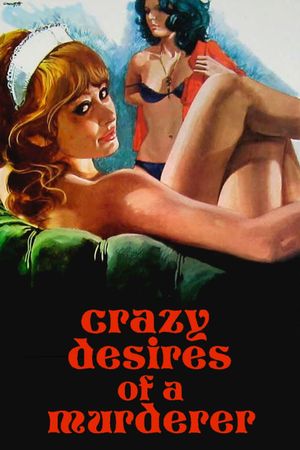 Crazy Desires of a Murderer's poster