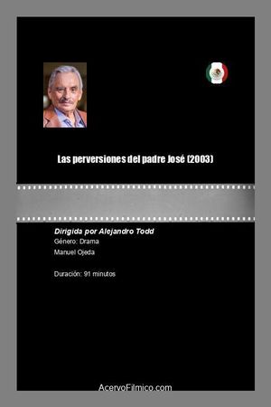 Las perversiones del padre José's poster