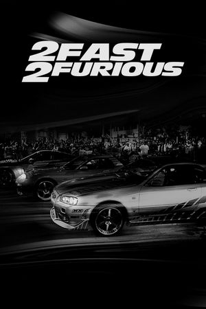 2 Fast 2 Furious's poster
