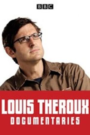The Weird World Of Louis Theroux's poster