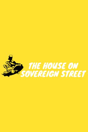 The House on Sovereign Street's poster image