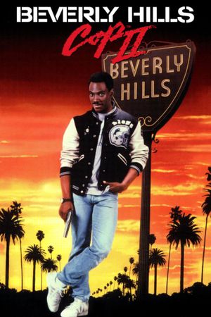 Beverly Hills Cop II's poster